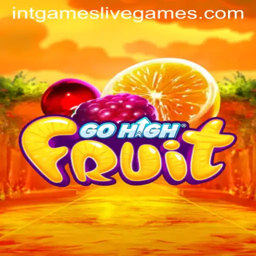 Exploring the Exciting World of GoHighFruit: A New Adventure in Intgames